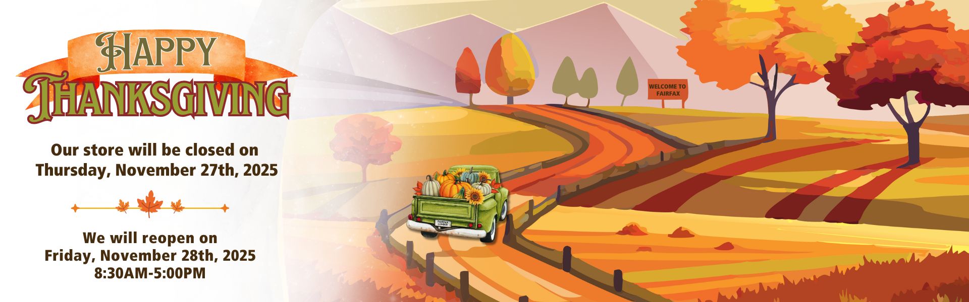 Happy_Thanksgiving_Store_Hours_2025_Fairfax_Lumber_and_Hardware_webbanner-1